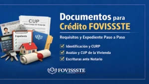 Documentos para crédito FOVISSSTE